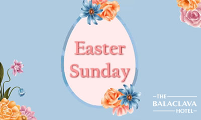 Easter at The Balaclava Hotel